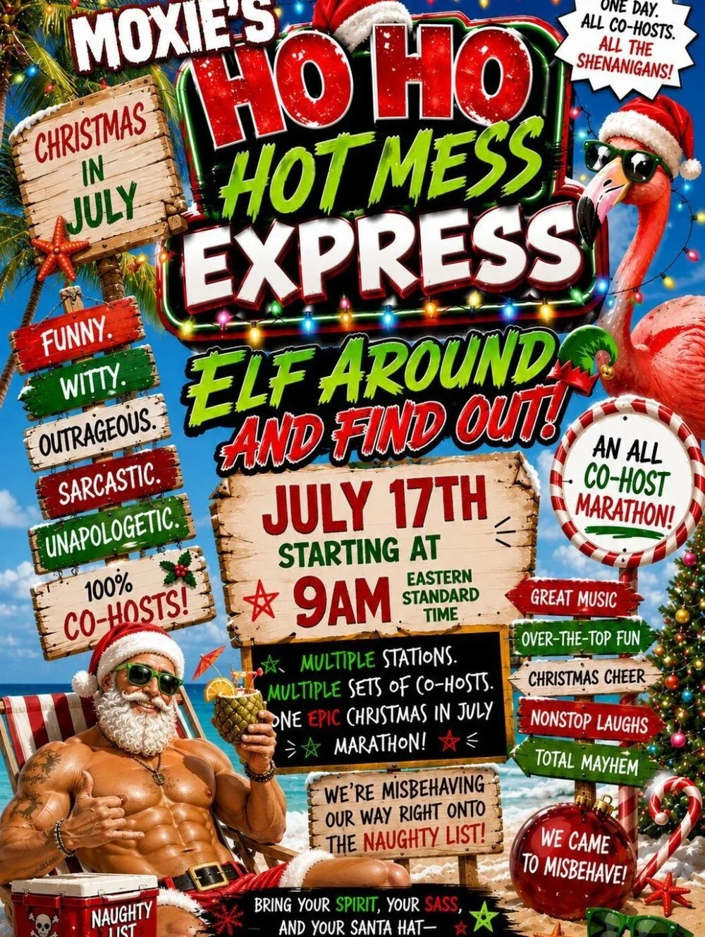 July 17th Moxie's Ho Ho Hot Mess Express - Cohosting With @cdjjpsr - Picture 2 of 2